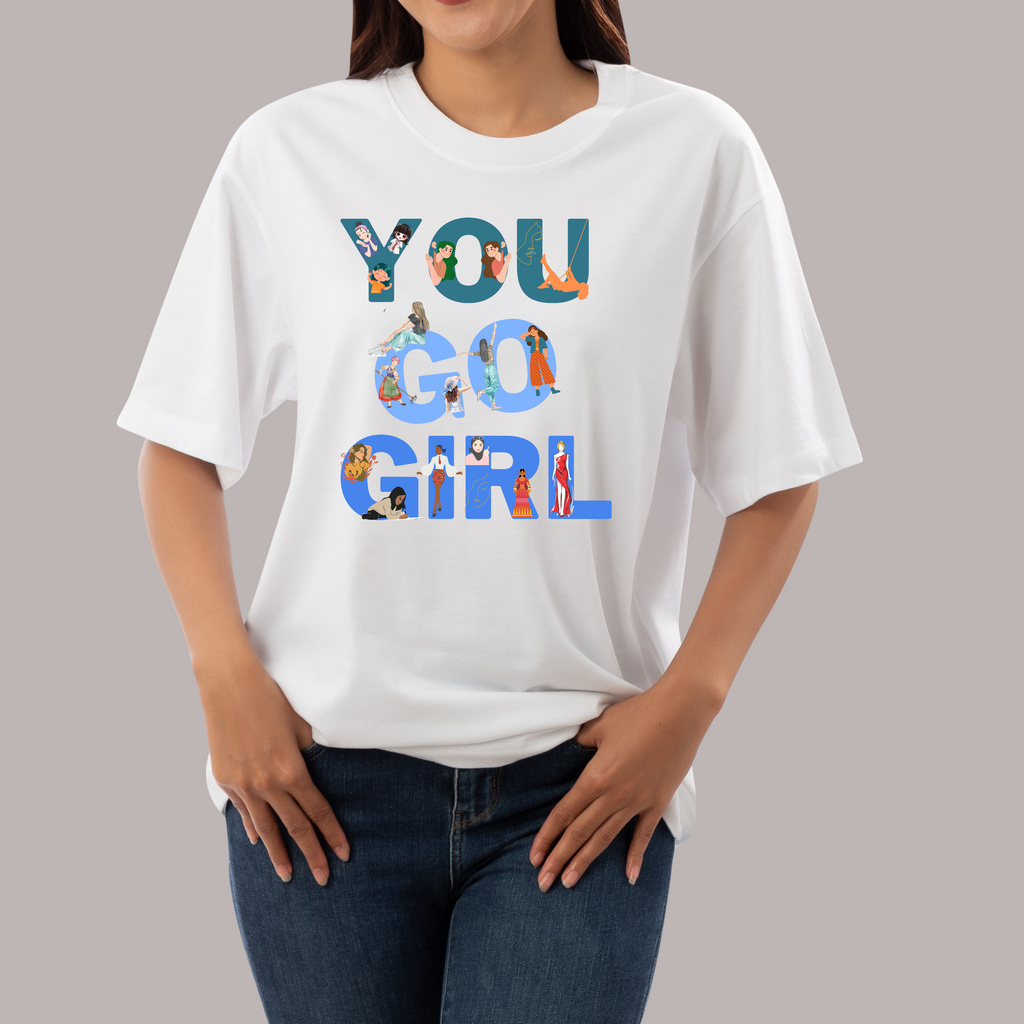 You Go Girl | Women’s Oversized Classic T-Shirt